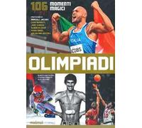Olimpiadi. 106 momenti magici
