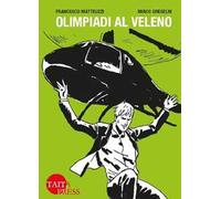 Olimpiadi al veleno