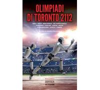 Olimpiadi di Toronto 2112