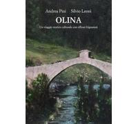 Olina. Un viaggio storico culturale con riflessi frignanesi
