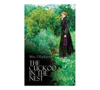 Oliphant The Cuckoo in the Nest (Tascabile)