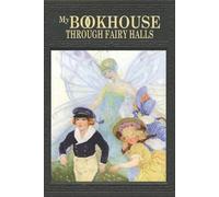 Olive Beaupré Miller My Bookhouse (Tascabile)