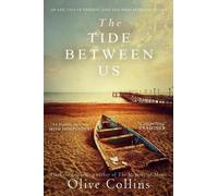 Olive Collins The Tide Between us (Tascabile)
