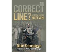 Olive Kobusingye The Correct Line? (Tascabile)
