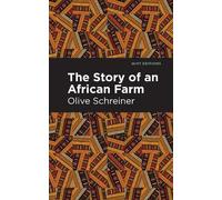 Olive Schreiner The Story of an African Farm (Copertina rigida) Mint Editions