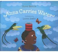 Olive Senior Anna Carries Water (Copertina rigida)