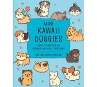 Olive Yong Mini Kawaii Doggies (Tascabile) Kawaii Doodle