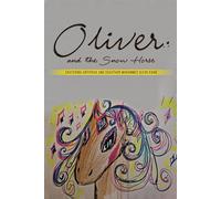 Oliver and the Snow Horse
