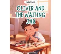Oliver and the Waiting Jar