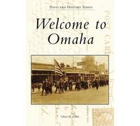 Oliver B. Pollak Welcome to Omaha (Tascabile)
