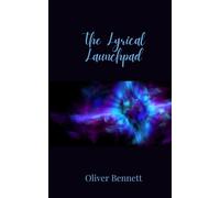 Oliver Bennett The Lyrical Launchpad (Tascabile)