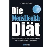 Oliver Bertram Die Men's Health Diät: Schlank, gesund und fit mit de (Tascabile)