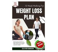 Oliver Binder 12 Week Walking For Weight Loss Plan (Tascabile)