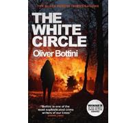 Oliver Bottini The White Circle (Tascabile) Black Forest Investigations