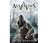 Oliver Bowden Revelations (Tascabile) Assassin's Creed