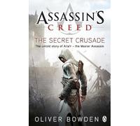 Oliver Bowden The Secret Crusade (Tascabile) Assassin's Creed