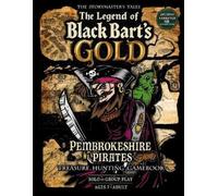 Oliver Bruce Mc The Pembrokeshire Pirates Treasure Hunt Gamebook "Th (Tascabile)