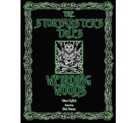 Oliver Bruce McNeil Mr Oli The Storymaster's Tales "Weirding Woods" (Tascabile)
