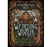 Oliver Bruce Mc The Storymaster's Tales "Weirding Woods" Folklore Fa (Tascabile)