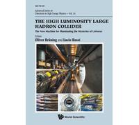 Oliver Bruning High Luminosity Large Hadron Collider, The: The New M (Tascabile)