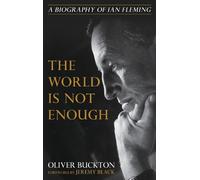 Oliver Buckton The World Is Not Enough (Copertina rigida)