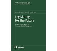 Oliver C. Ruppe Legislating for the Future: The Pan-African Model La (Tascabile)