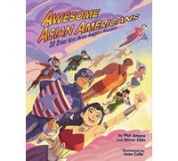 Oliver Chin Phil Amara Awesome Asian Americans (Tascabile)