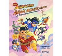 Oliver Chin Phil Amara More Awesome Asian Americans (Tascabile)