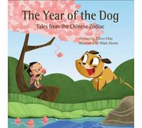 Oliver Chin The Year of the Dog (Copertina rigida) Tales from the Chinese Zodiac