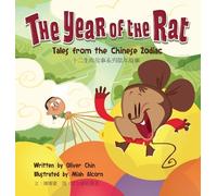 Oliver Chin The Year of the Rat (Copertina rigida) Tales from the Chinese Zodiac