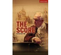 Oliver Cotton The Score (Tascabile) Modern Plays