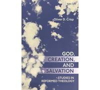 Oliver Crisp God, Creation, and Salvation (Tascabile)