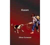 Oliver Curwood Troop One of the Labrador (Edition1) (Tascabile)