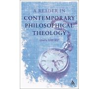 Oliver D. Crisp A Reader in Contemporary Philosophical Theology (Tascabile)