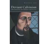 Oliver D. Crisp Deviant Calvinism (Tascabile)