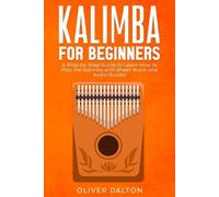 Oliver Dalton Learn to Play Kalimba (Tascabile)