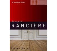 Oliver Davis Jacques Rancière (Copertina rigida) Key Contemporary Thinkers