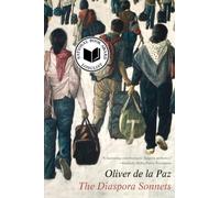 Oliver de la Paz The Diaspora Sonnets (Tascabile)