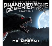 Oliver Doerings – Racconti fantastici: Dr. Moreau (Parte 1) (H. G. Wells) – CD