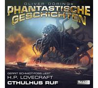 Oliver Doerings Phantastische Ge Cthulhus Ruf (H.G. Wells / Gerrit Schmidt (CD)