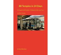 Oliver Dunskus 88 Temples in 24 Days (Tascabile)