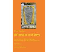88 Temples in 55 Days: How to Walk the Shikoku Pilgrimage - 2025 Edition