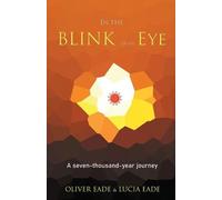 Oliver Eade In The Blink Of An Eye (Tascabile)