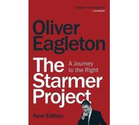 Oliver Eagleton The Starmer Project (Tascabile) (PRESALE 19/08/2025)