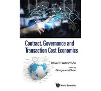 Oliver Eaton Williamson WILLIAMSON Contract, Governance And (Copertina rigida)