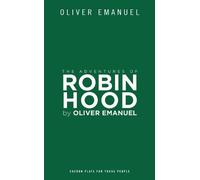 Oliver Emanuel The Adventures of Robin Hood (Tascabile) Oberon Modern Plays