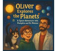 Oliver Explores The Planets