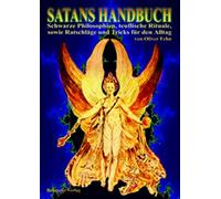 Oliver Fehn Satans Handbuch: Schwarze Philosophien, teuflisch (Copertina rigida)
