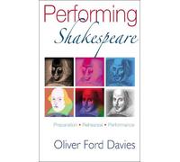Oliver Ford Davies Performing Shakespeare (Tascabile)
