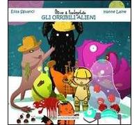 Oliver & Frankenstein e gli orribili alieni